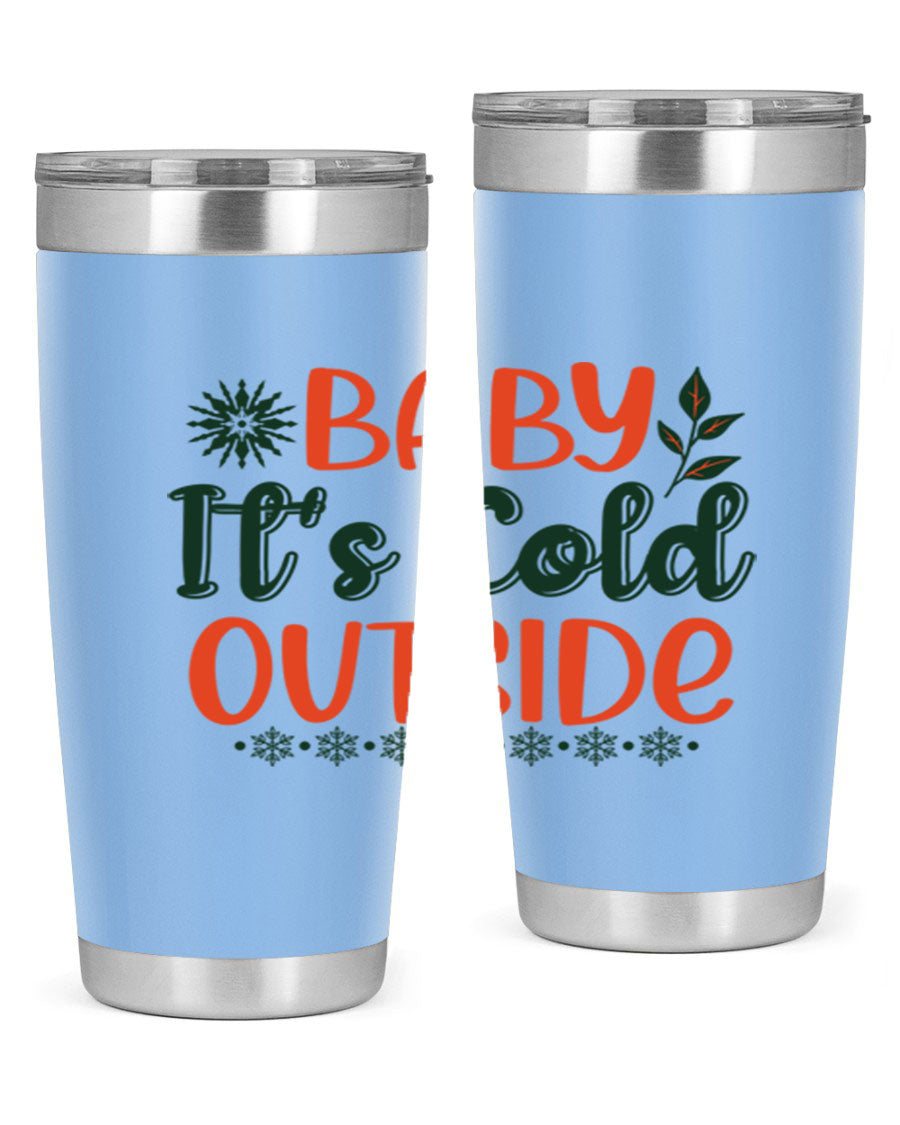 Baby It's Cold Outside 17# winter tumbler, 20oz, double wall vacuum stainless steel with copper lining, featuring a drink-thru lid.