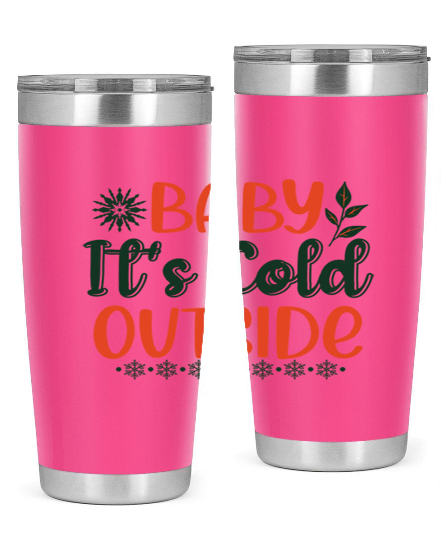 Baby It's Cold Outside 17# winter tumbler, 20oz, double wall vacuum stainless steel with copper lining, featuring a drink-thru lid.