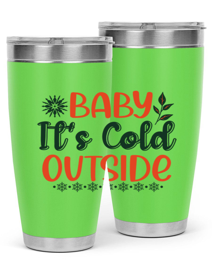 Baby It's Cold Outside 17# winter tumbler, 20oz, double wall vacuum stainless steel with copper lining, featuring a drink-thru lid.