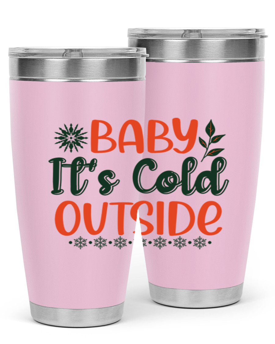 Baby It's Cold Outside 17# winter tumbler, 20oz, double wall vacuum stainless steel with copper lining, featuring a drink-thru lid.