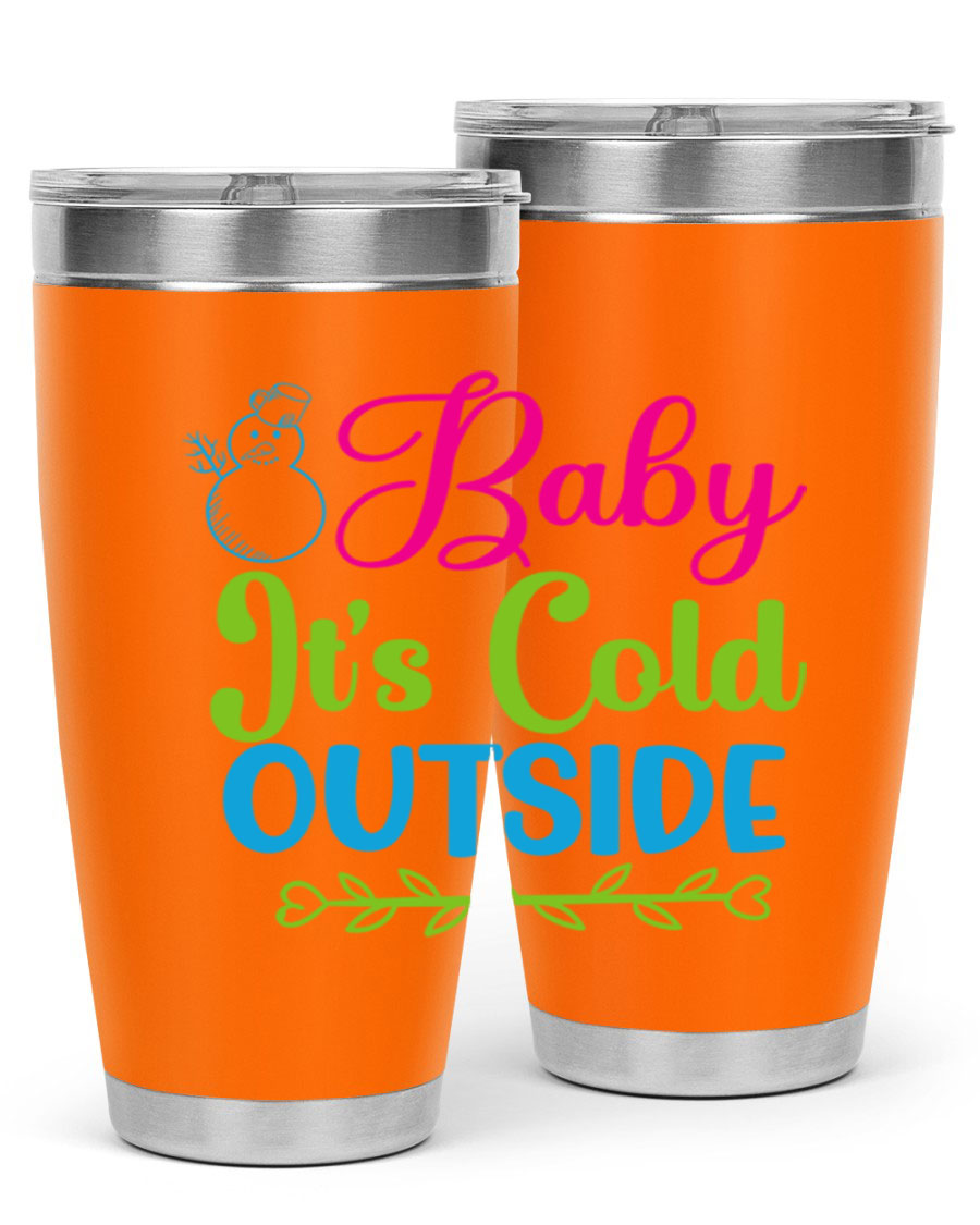 Baby It's Cold Outside 20oz winter tumbler made of stainless steel with a drink-thru lid, featuring a festive winter design.