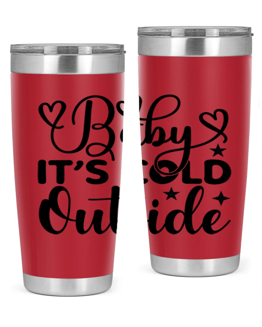 Baby It's Cold Outside 20oz tumbler made of stainless steel with a stylish design, perfect for keeping beverages hot or cold.