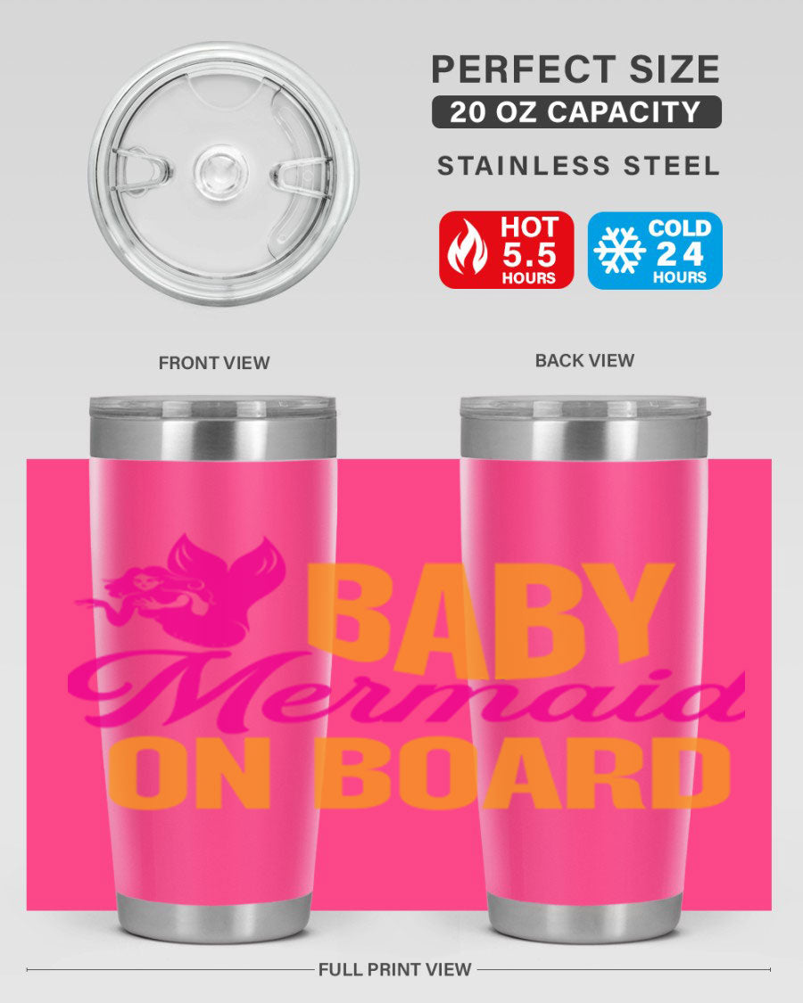 Baby Mermaid On Board 22oz tumbler featuring a whimsical mermaid design, double wall vacuum insulation, and a convenient drink-thru lid.