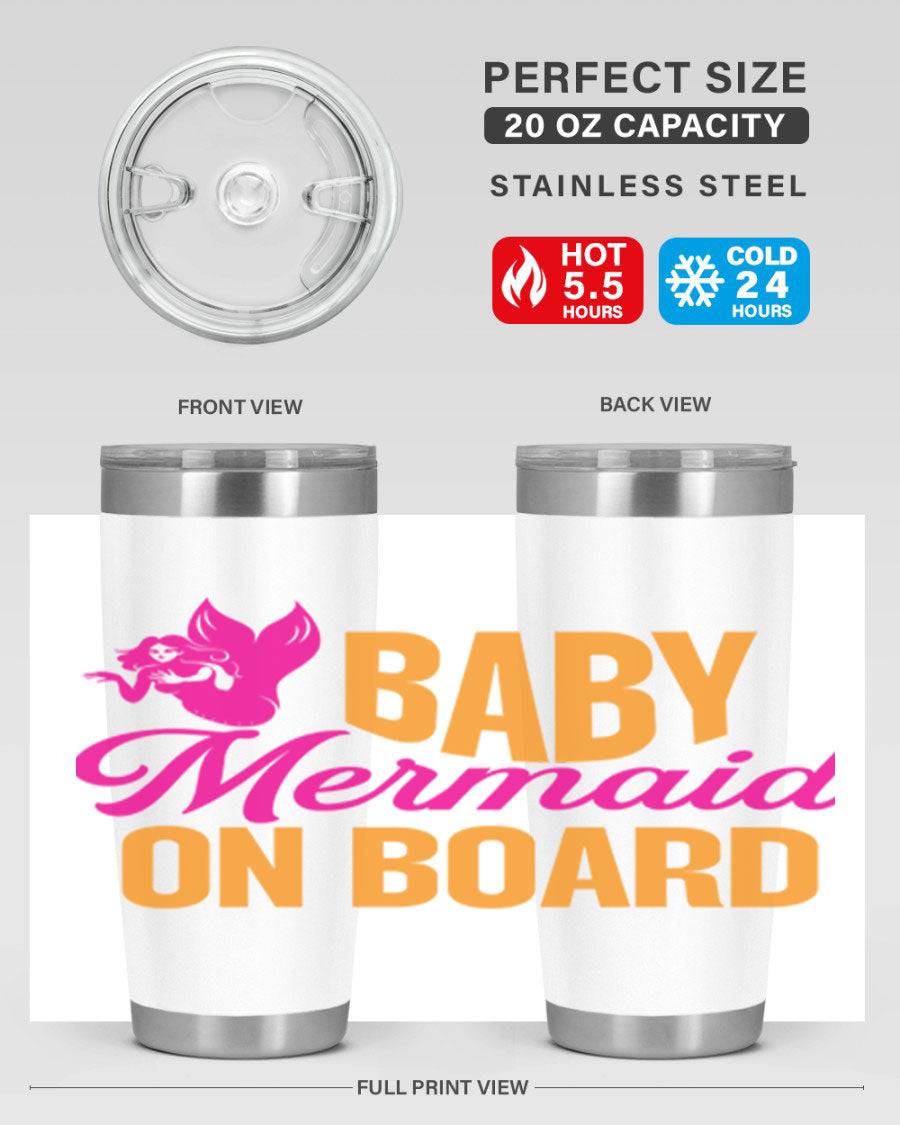 Baby Mermaid On Board 22oz tumbler featuring a whimsical mermaid design, double wall vacuum insulation, and a convenient drink-thru lid.