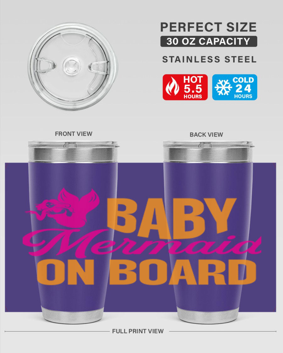 Baby Mermaid On Board 22oz tumbler featuring a whimsical mermaid design, double wall vacuum insulation, and a convenient drink-thru lid.