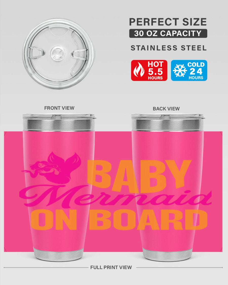 Baby Mermaid On Board 22oz tumbler featuring a whimsical mermaid design, double wall vacuum insulation, and a convenient drink-thru lid.