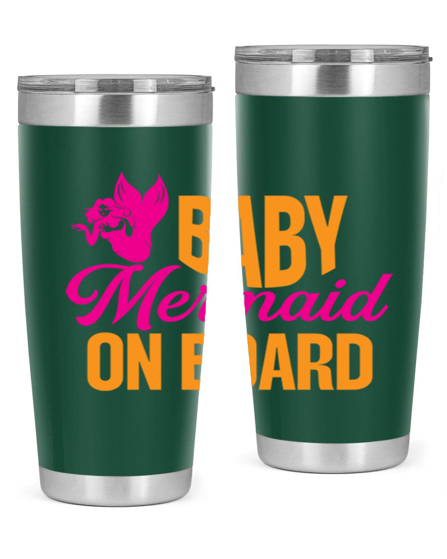 Baby Mermaid On Board 22oz tumbler featuring a whimsical mermaid design, double wall vacuum insulation, and a convenient drink-thru lid.