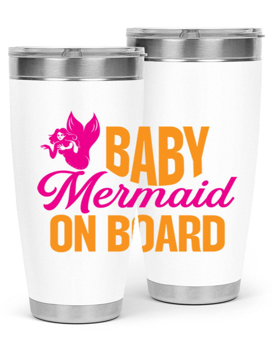 Baby Mermaid On Board 22oz tumbler featuring a whimsical mermaid design, double wall vacuum insulation, and a convenient drink-thru lid.