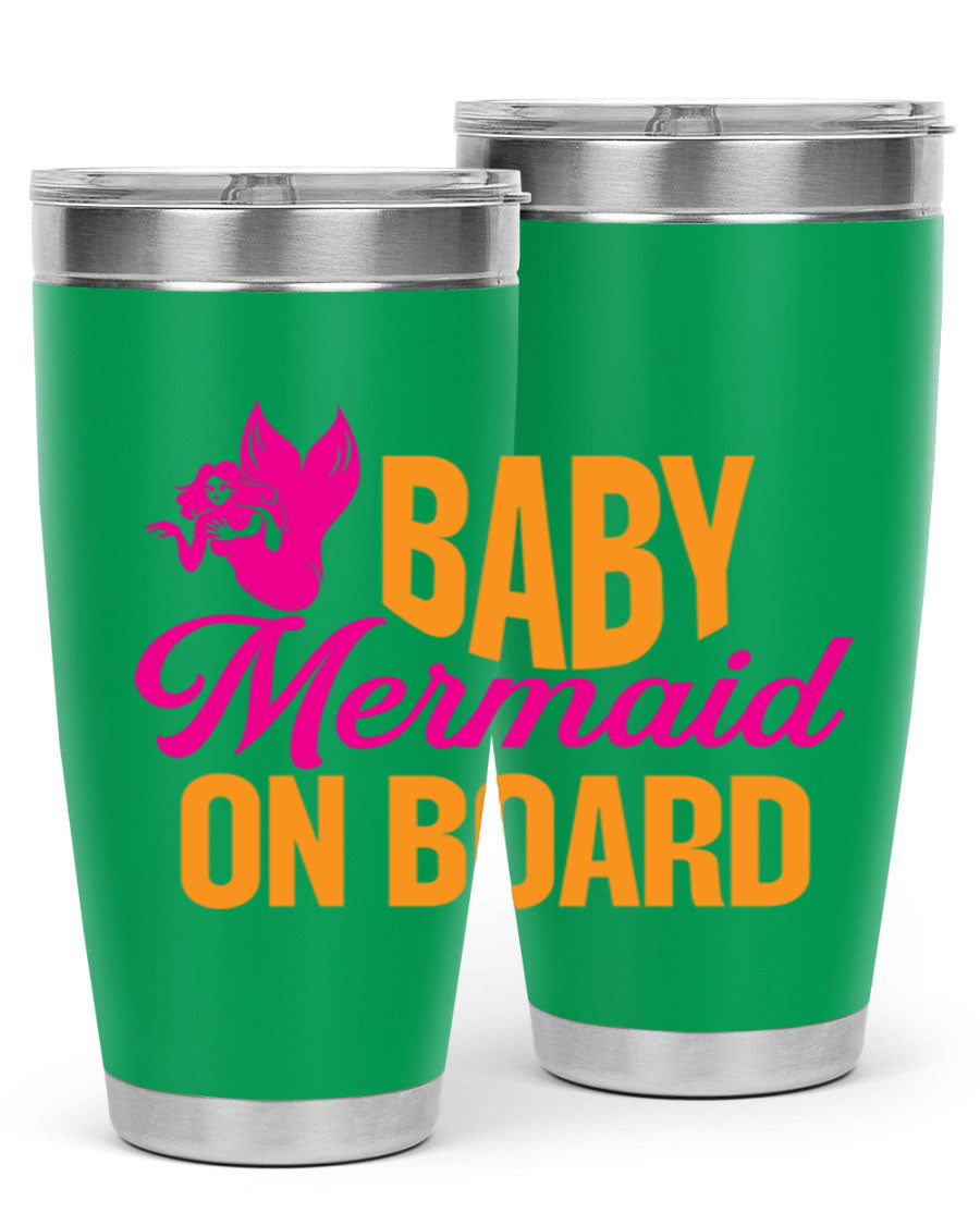 Baby Mermaid On Board 22oz tumbler featuring a whimsical mermaid design, double wall vacuum insulation, and a convenient drink-thru lid.