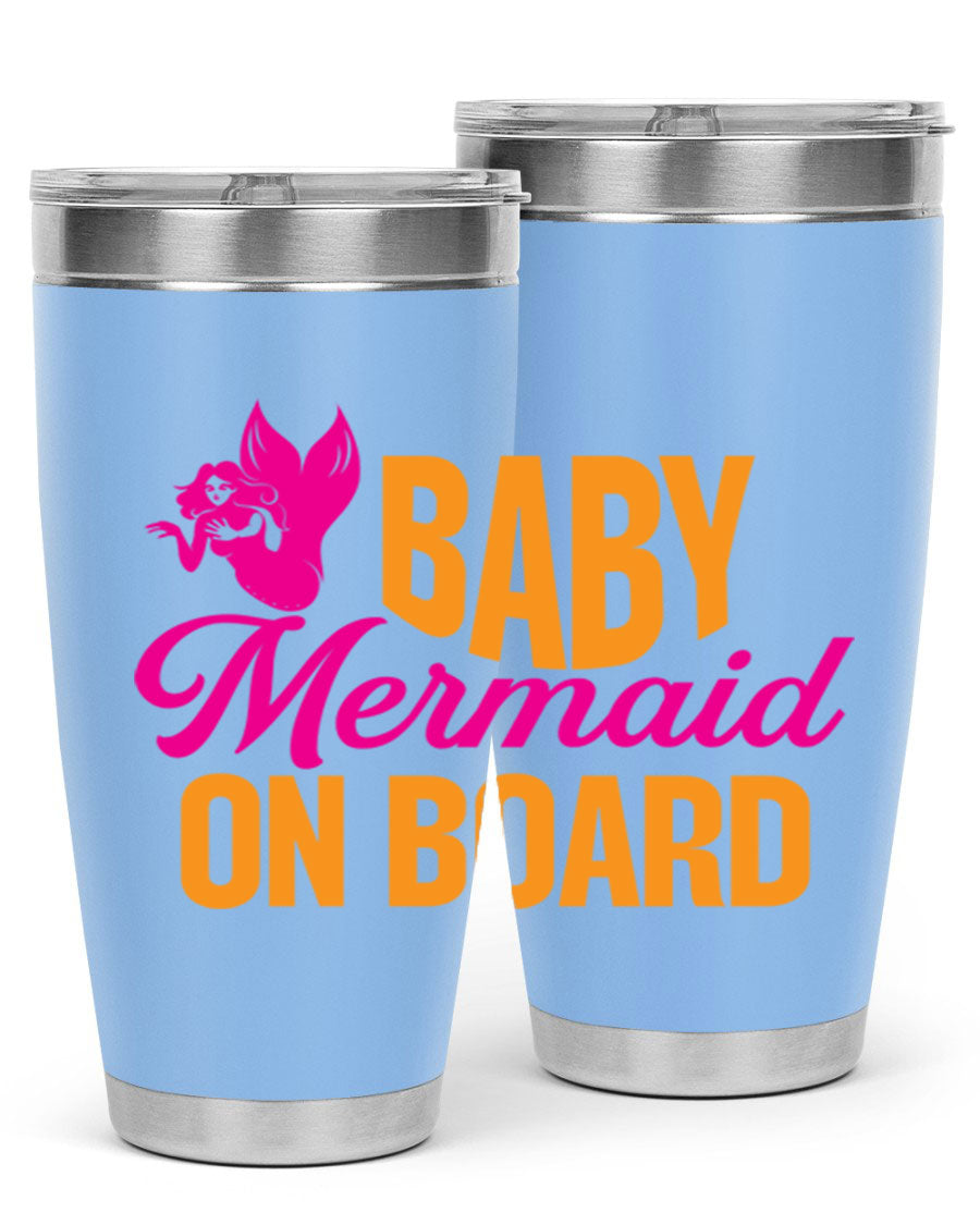 Baby Mermaid On Board 22oz tumbler featuring a whimsical mermaid design, double wall vacuum insulation, and a convenient drink-thru lid.