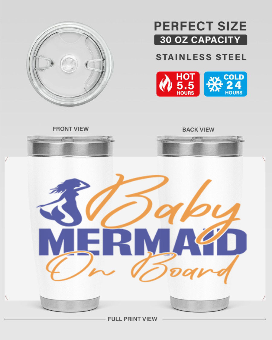 A stylish Baby Mermaid on Board 20oz tumbler featuring a whimsical mermaid design, made of stainless steel with a drink-thru lid.