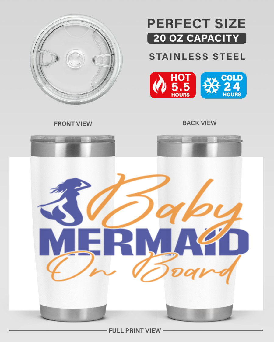 A stylish Baby Mermaid on Board 20oz tumbler featuring a whimsical mermaid design, made of stainless steel with a drink-thru lid.