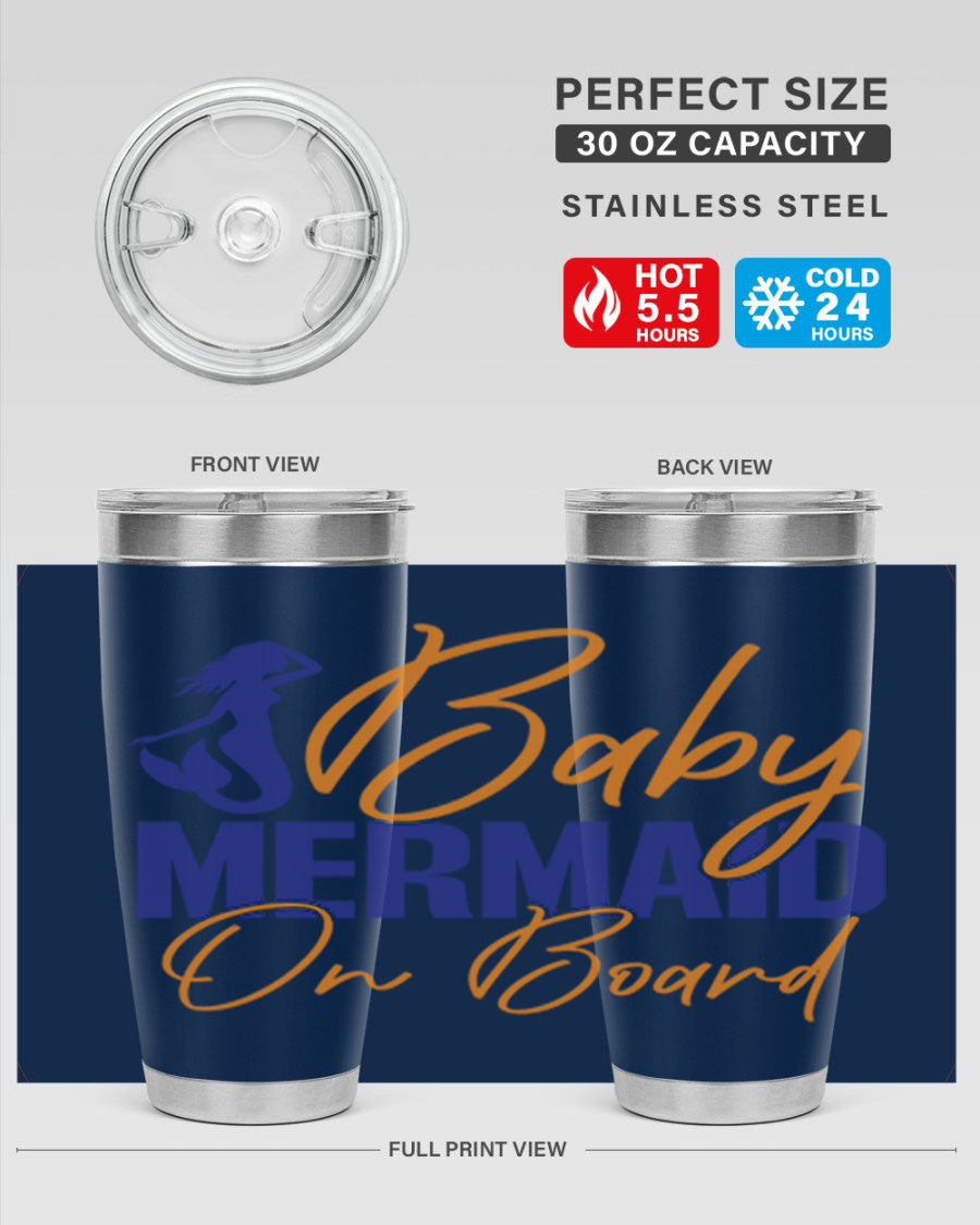 A stylish Baby Mermaid on Board 20oz tumbler featuring a whimsical mermaid design, made of stainless steel with a drink-thru lid.