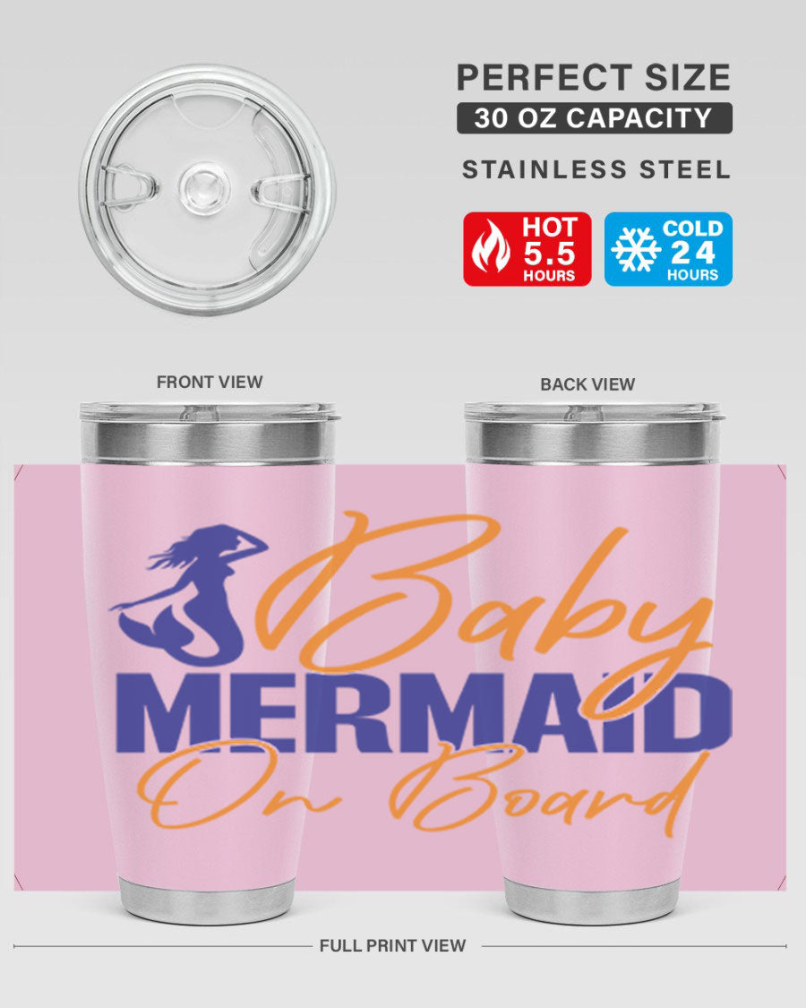 A stylish Baby Mermaid on Board 20oz tumbler featuring a whimsical mermaid design, made of stainless steel with a drink-thru lid.