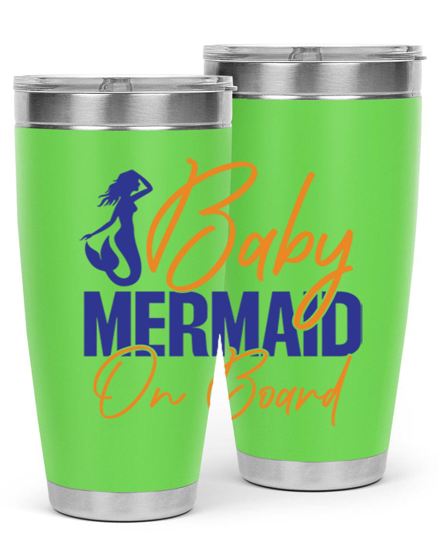 A stylish Baby Mermaid on Board 20oz tumbler featuring a whimsical mermaid design, made of stainless steel with a drink-thru lid.