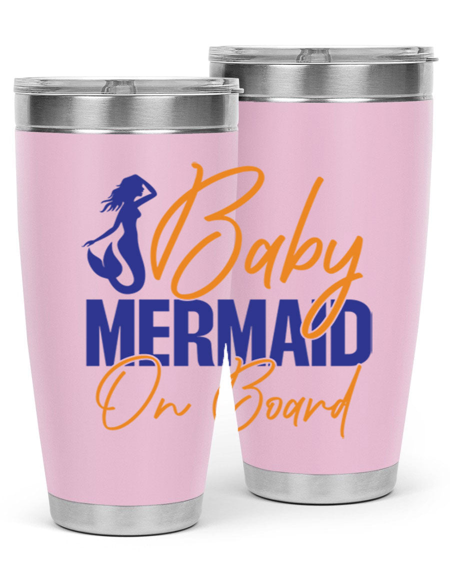 A stylish Baby Mermaid on Board 20oz tumbler featuring a whimsical mermaid design, made of stainless steel with a drink-thru lid.