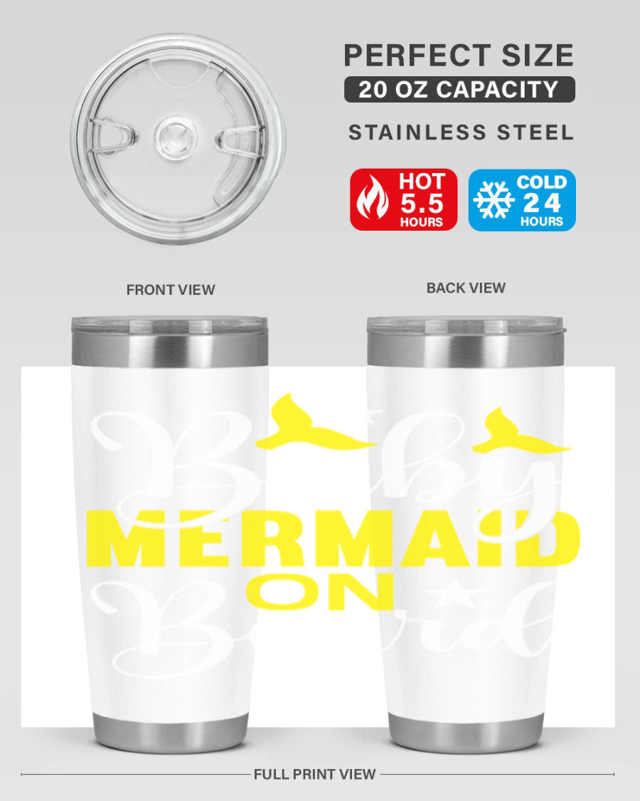 A stylish Baby Mermaid on Board tumbler featuring a whimsical mermaid design, made of stainless steel with a drink-thru lid.