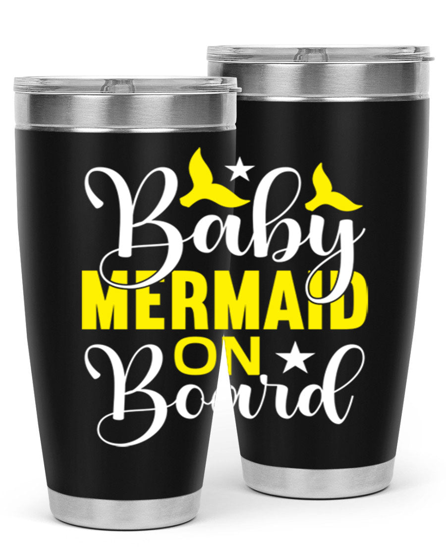 A stylish Baby Mermaid on Board tumbler featuring a whimsical mermaid design, made of stainless steel with a drink-thru lid.