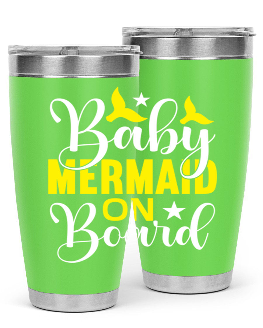 A stylish Baby Mermaid on Board tumbler featuring a whimsical mermaid design, made of stainless steel with a drink-thru lid.