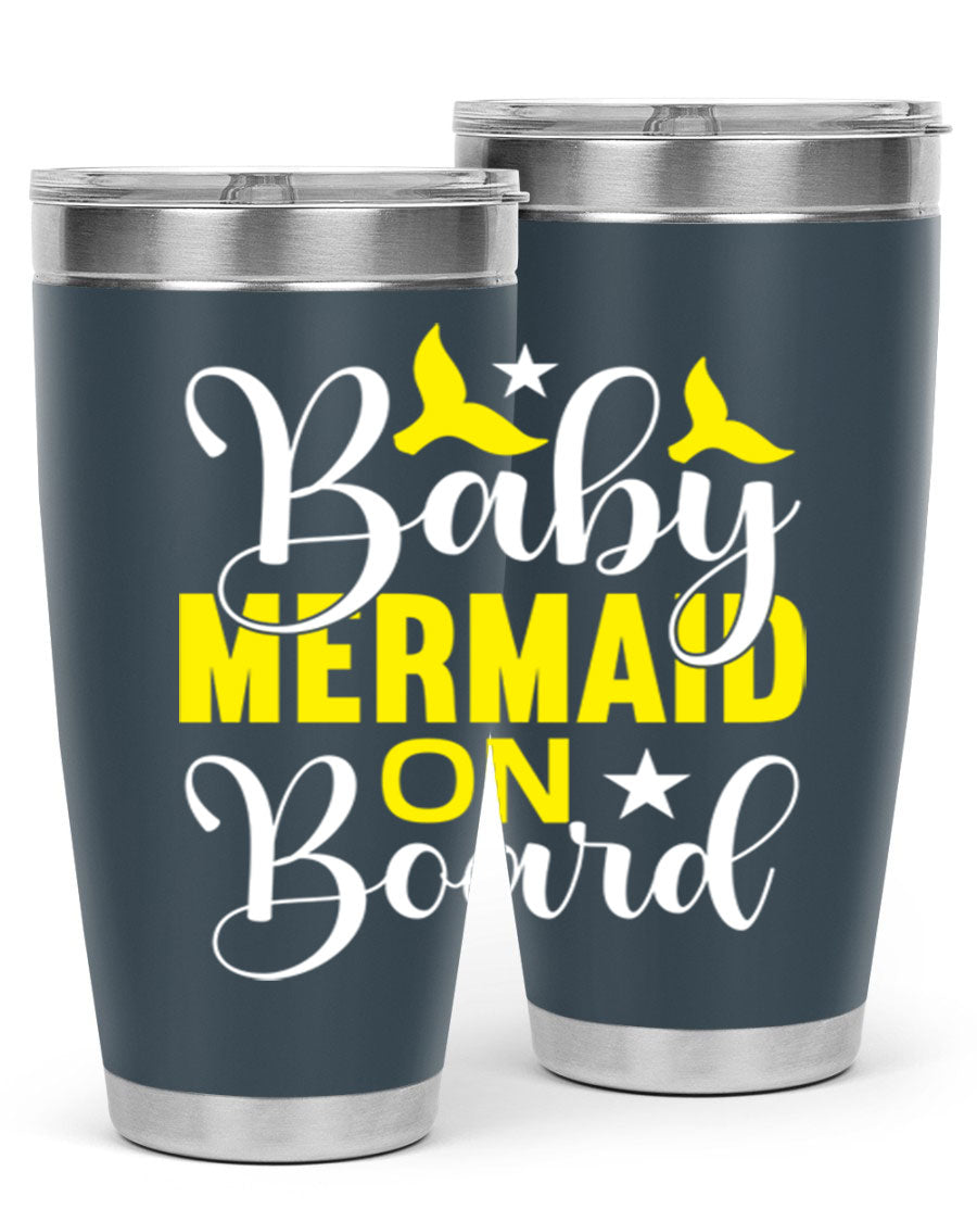 A stylish Baby Mermaid on Board tumbler featuring a whimsical mermaid design, made of stainless steel with a drink-thru lid.