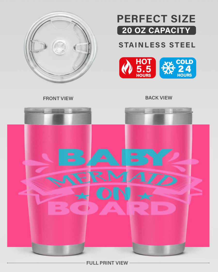 Baby Mermaid On Board 27# tumbler featuring a vibrant mermaid design, made from stainless steel with a drink-thru lid.