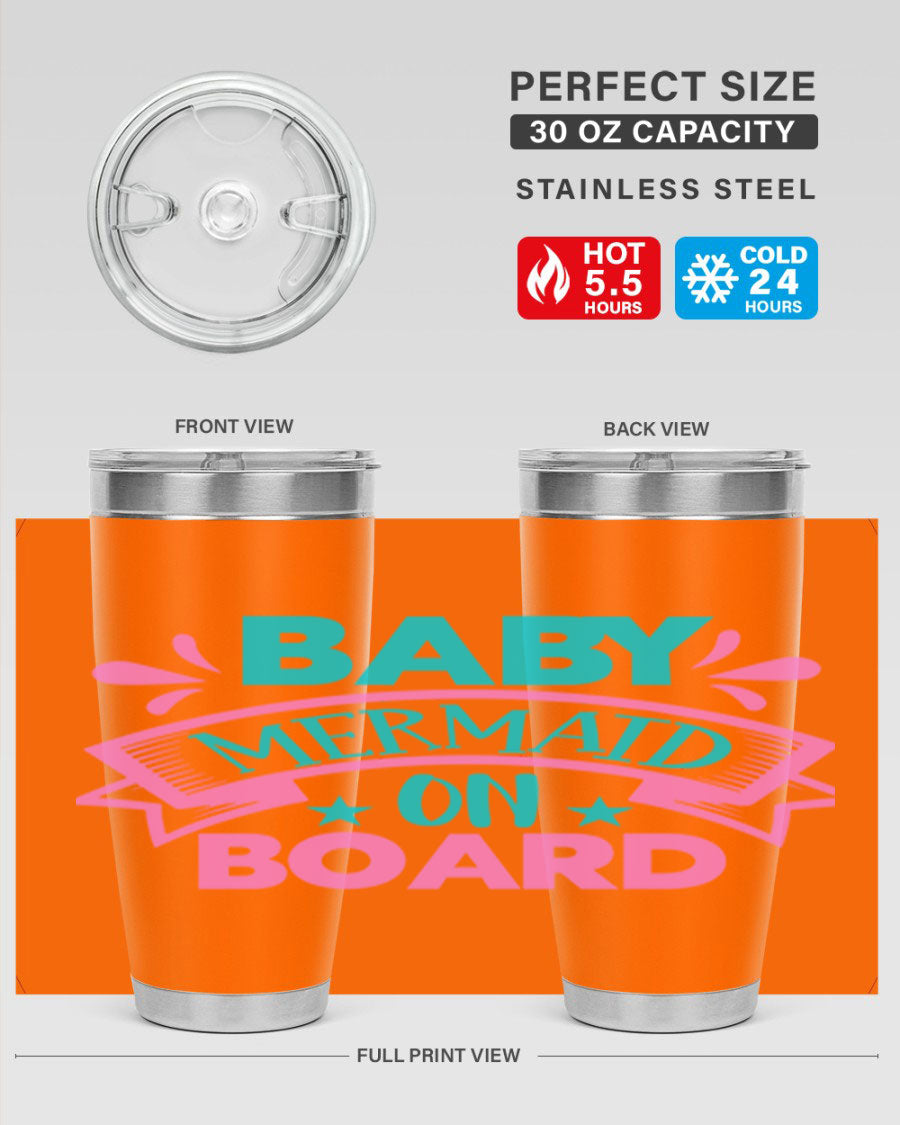 Baby Mermaid On Board 27# tumbler featuring a vibrant mermaid design, made from stainless steel with a drink-thru lid.