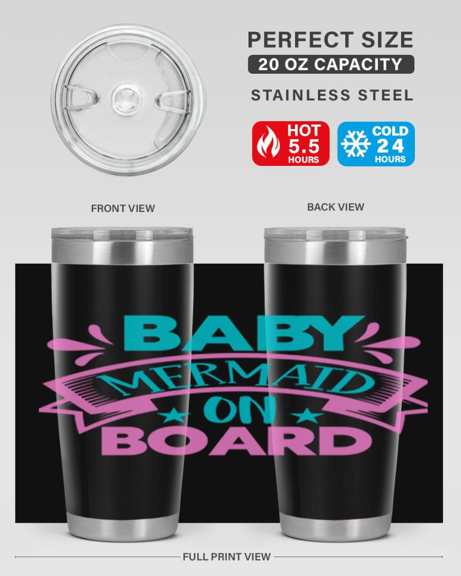 Baby Mermaid On Board 27# tumbler featuring a vibrant mermaid design, made from stainless steel with a drink-thru lid.