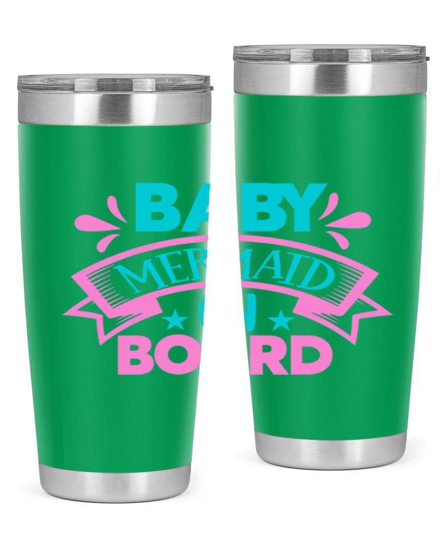 Baby Mermaid On Board 27# tumbler featuring a vibrant mermaid design, made from stainless steel with a drink-thru lid.