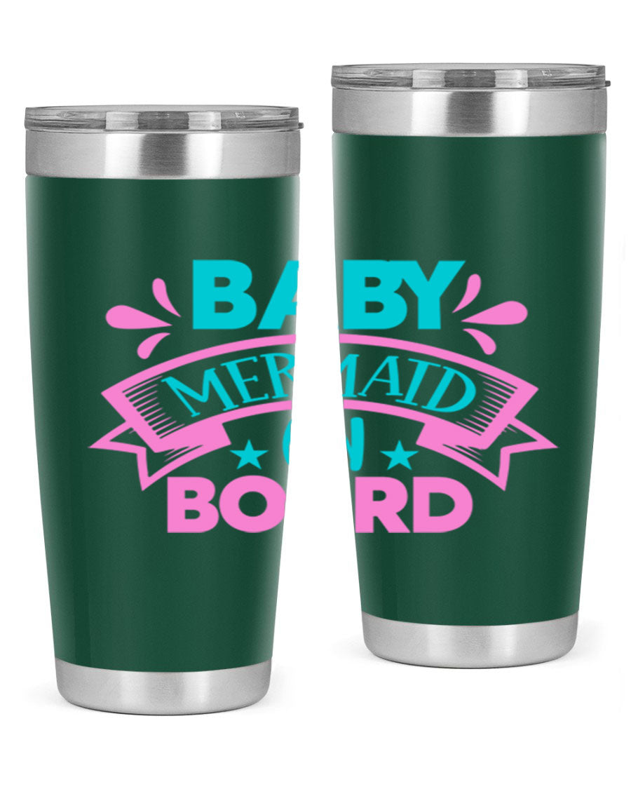 Baby Mermaid On Board 27# tumbler featuring a vibrant mermaid design, made from stainless steel with a drink-thru lid.