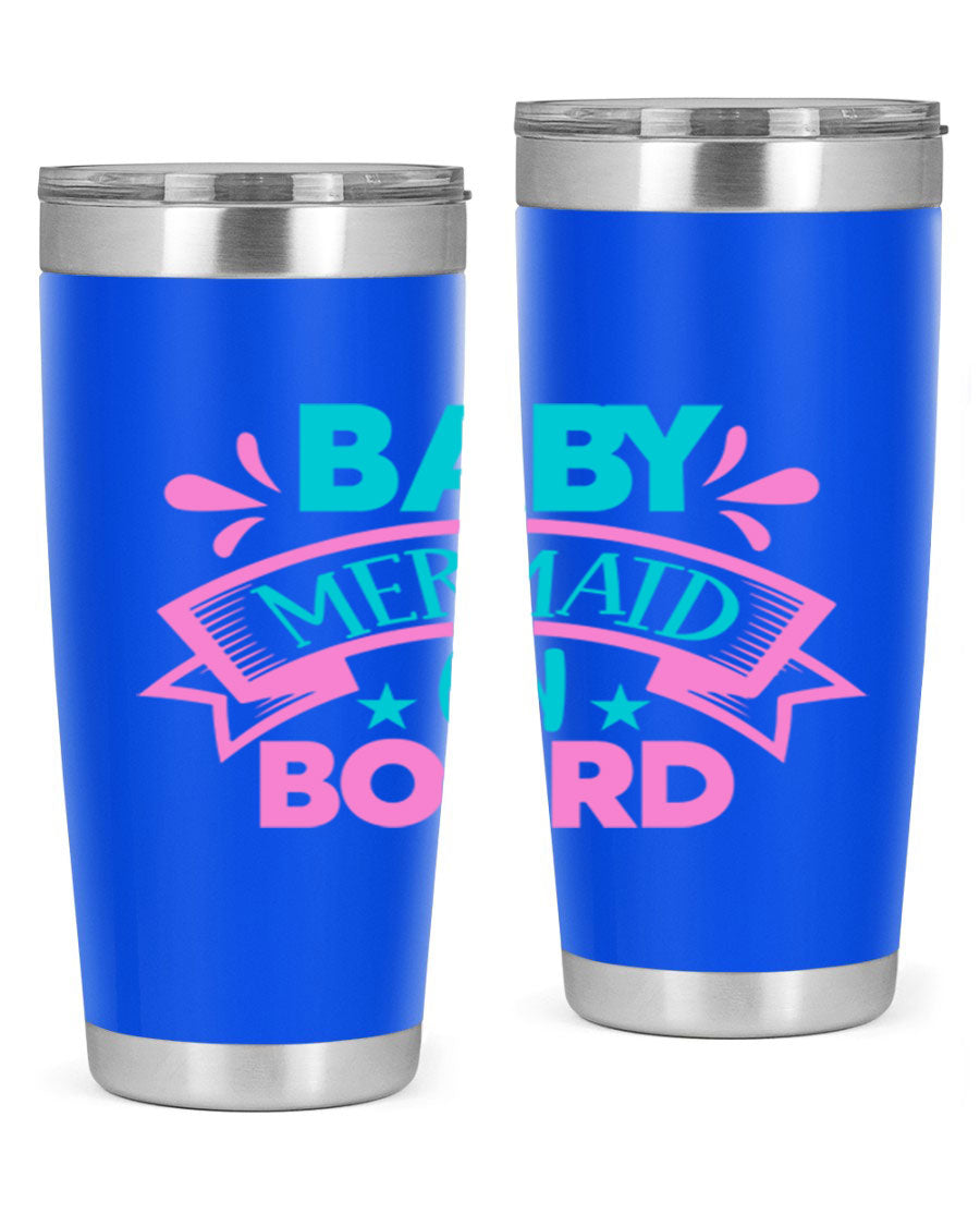 Baby Mermaid On Board 27# tumbler featuring a vibrant mermaid design, made from stainless steel with a drink-thru lid.