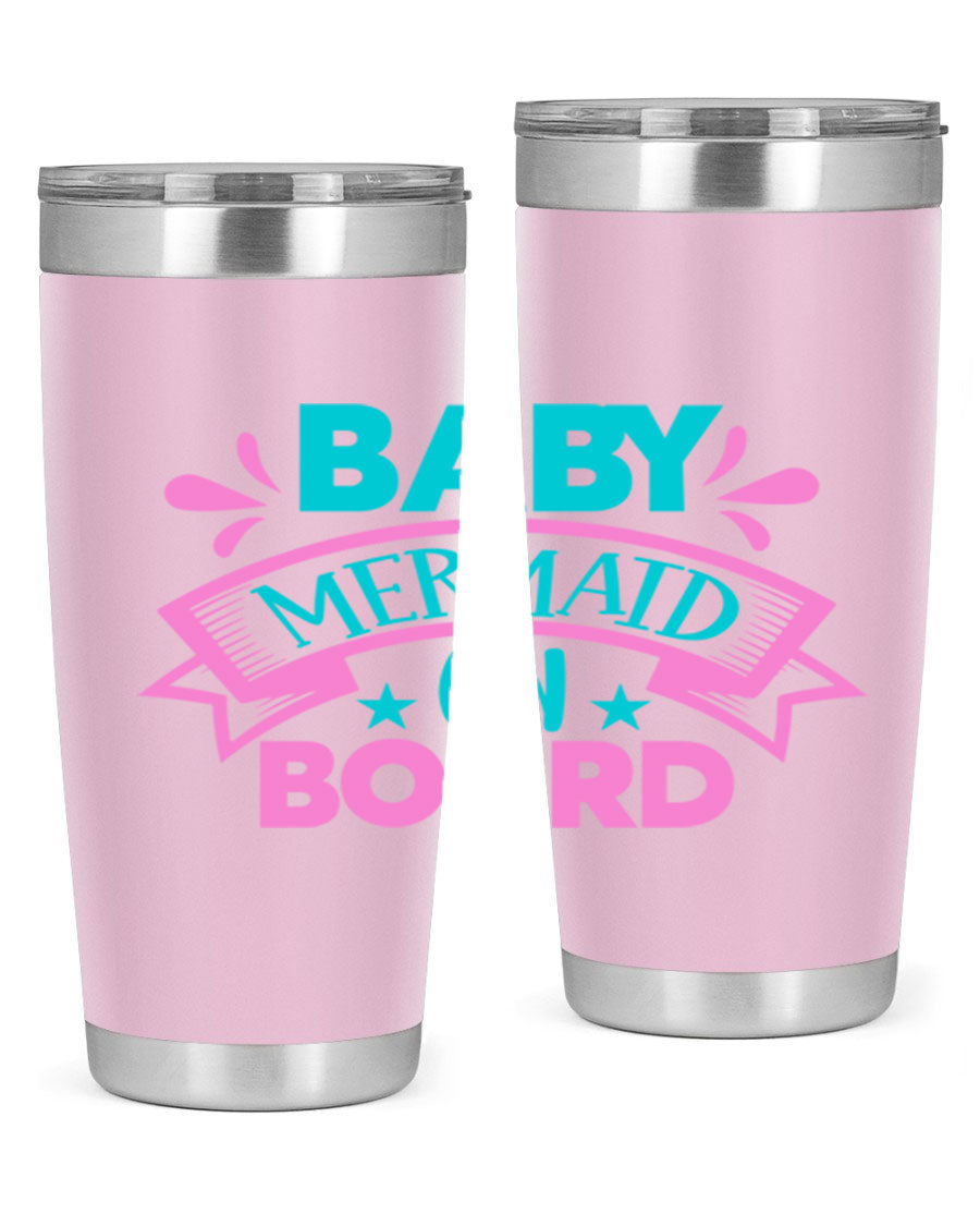 Baby Mermaid On Board 27# tumbler featuring a vibrant mermaid design, made from stainless steel with a drink-thru lid.