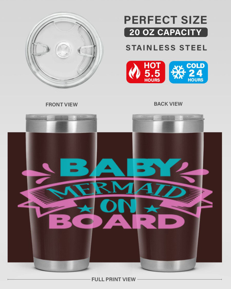 Baby Mermaid On Board 27# tumbler featuring a vibrant mermaid design, made from stainless steel with a drink-thru lid.