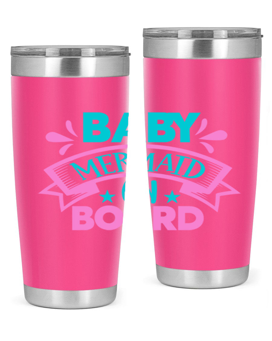 Baby Mermaid On Board 27# tumbler featuring a vibrant mermaid design, made from stainless steel with a drink-thru lid.