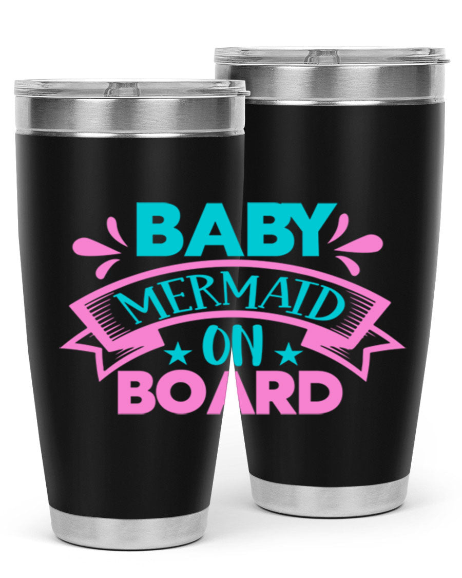 Baby Mermaid On Board 27# tumbler featuring a vibrant mermaid design, made from stainless steel with a drink-thru lid.