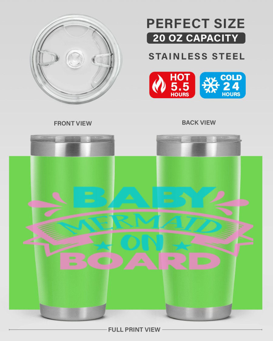 Baby Mermaid On Board 27# tumbler featuring a vibrant mermaid design, made from stainless steel with a drink-thru lid.