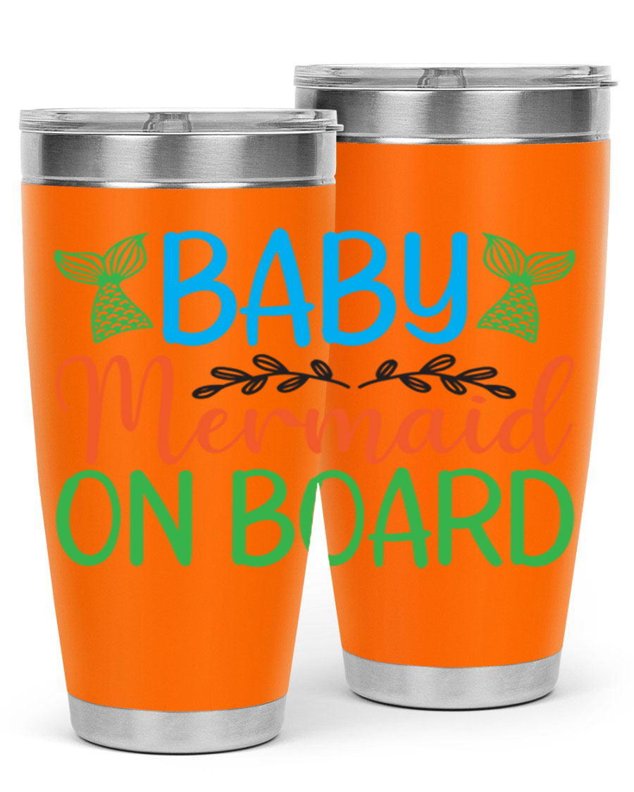 A stylish Baby Mermaid On Board 33# tumbler featuring a vibrant mermaid design, made of double wall vacuum stainless steel with a drink-thru lid.