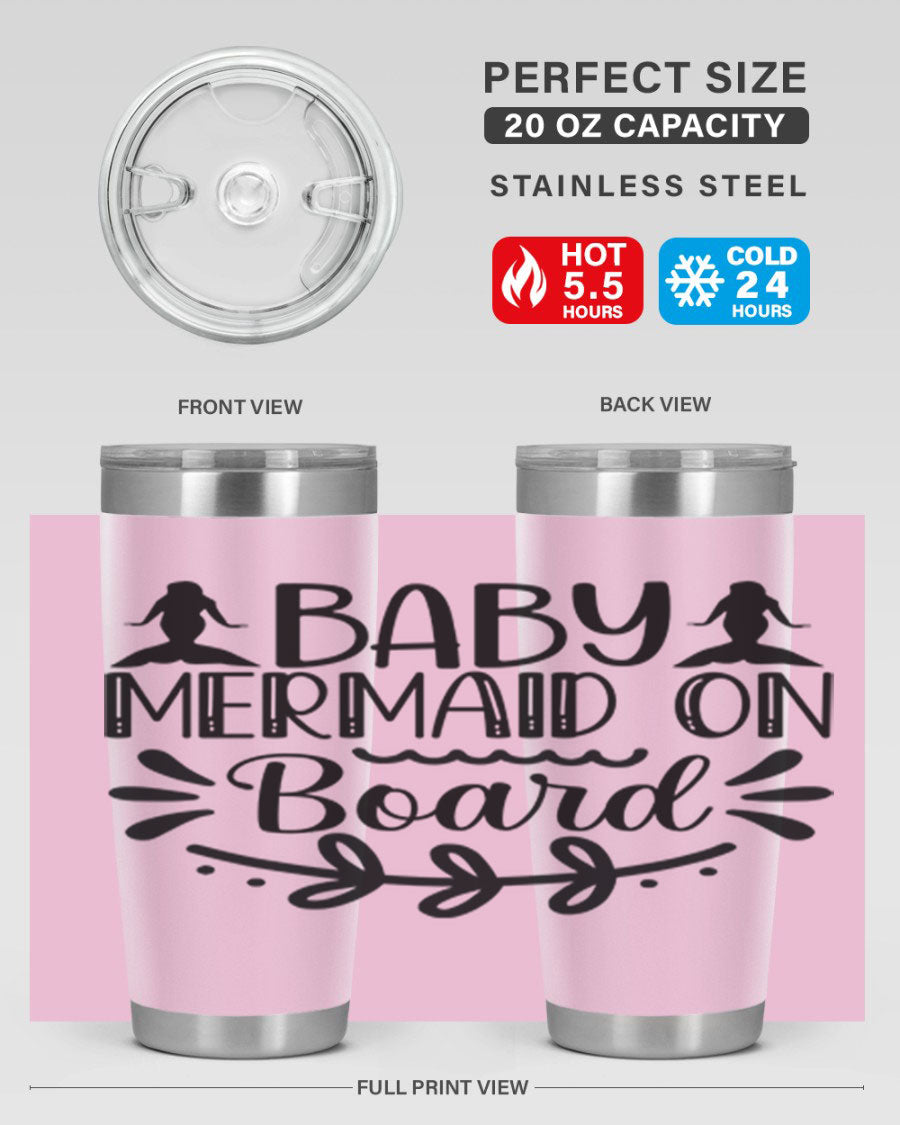 A colorful Baby Mermaid on Board 30oz tumbler featuring a whimsical mermaid design, made of stainless steel with a drink-thru lid.