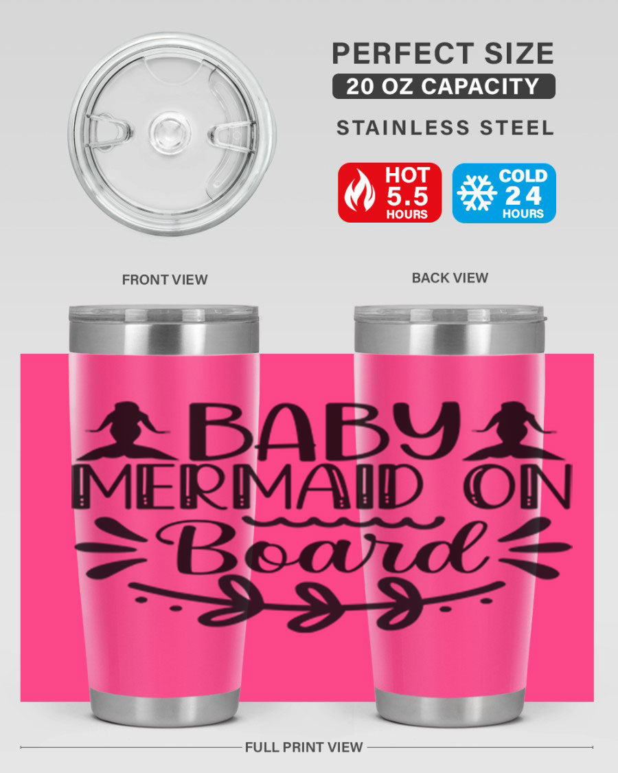 A colorful Baby Mermaid on Board 30oz tumbler featuring a whimsical mermaid design, made of stainless steel with a drink-thru lid.