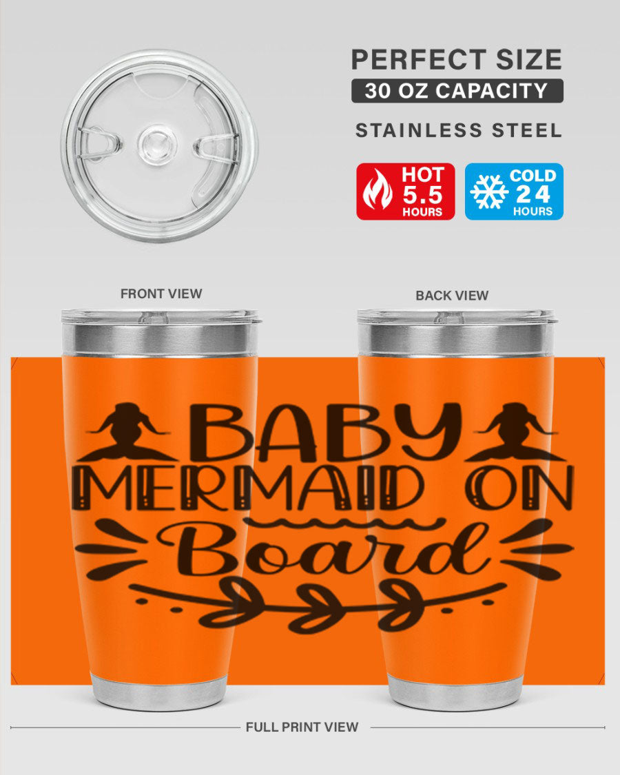 A colorful Baby Mermaid on Board 30oz tumbler featuring a whimsical mermaid design, made of stainless steel with a drink-thru lid.