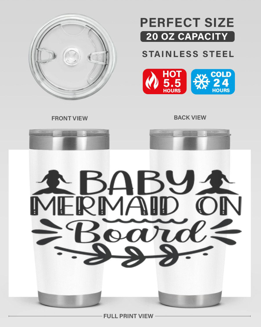 A colorful Baby Mermaid on Board 30oz tumbler featuring a whimsical mermaid design, made of stainless steel with a drink-thru lid.