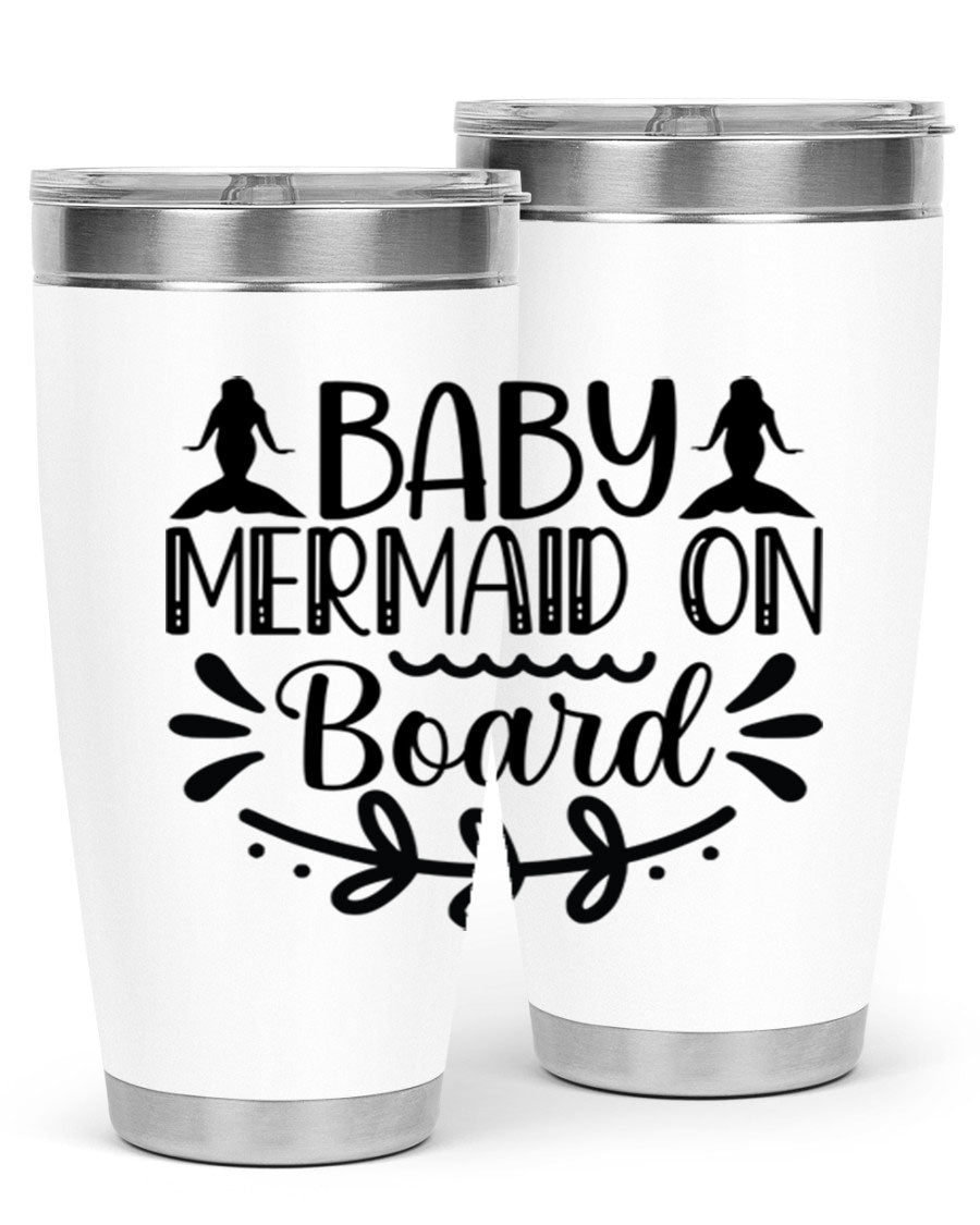 A colorful Baby Mermaid on Board 30oz tumbler featuring a whimsical mermaid design, made of stainless steel with a drink-thru lid.