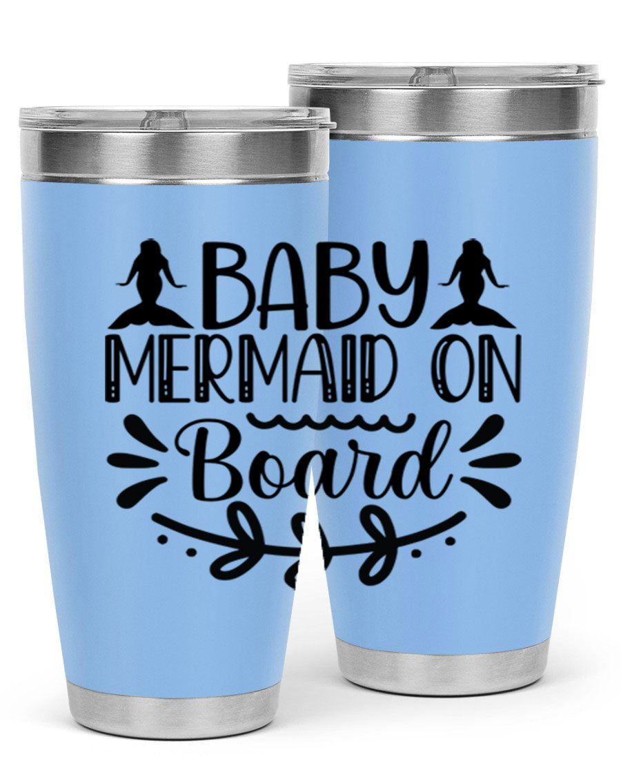 A colorful Baby Mermaid on Board 30oz tumbler featuring a whimsical mermaid design, made of stainless steel with a drink-thru lid.