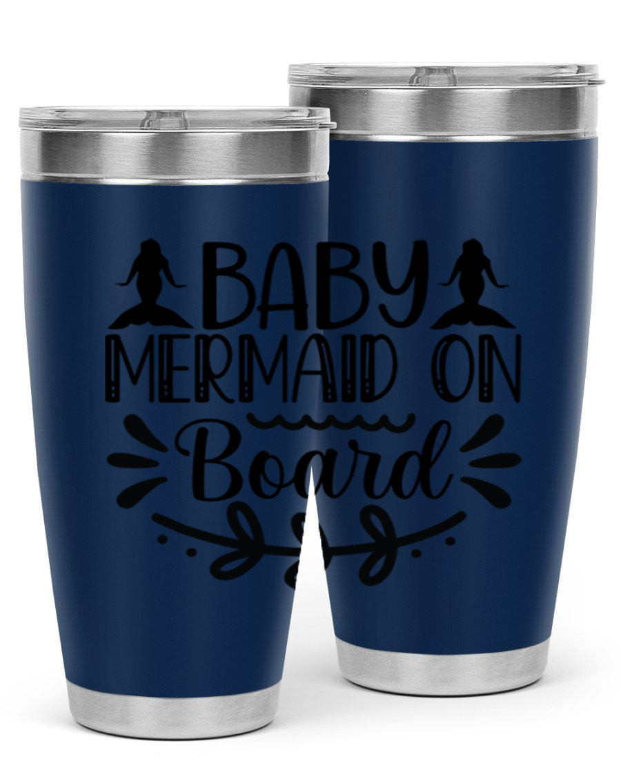 A colorful Baby Mermaid on Board 30oz tumbler featuring a whimsical mermaid design, made of stainless steel with a drink-thru lid.