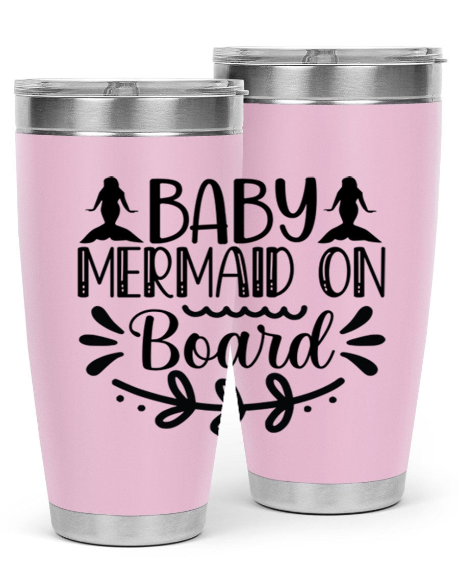 A colorful Baby Mermaid on Board 30oz tumbler featuring a whimsical mermaid design, made of stainless steel with a drink-thru lid.