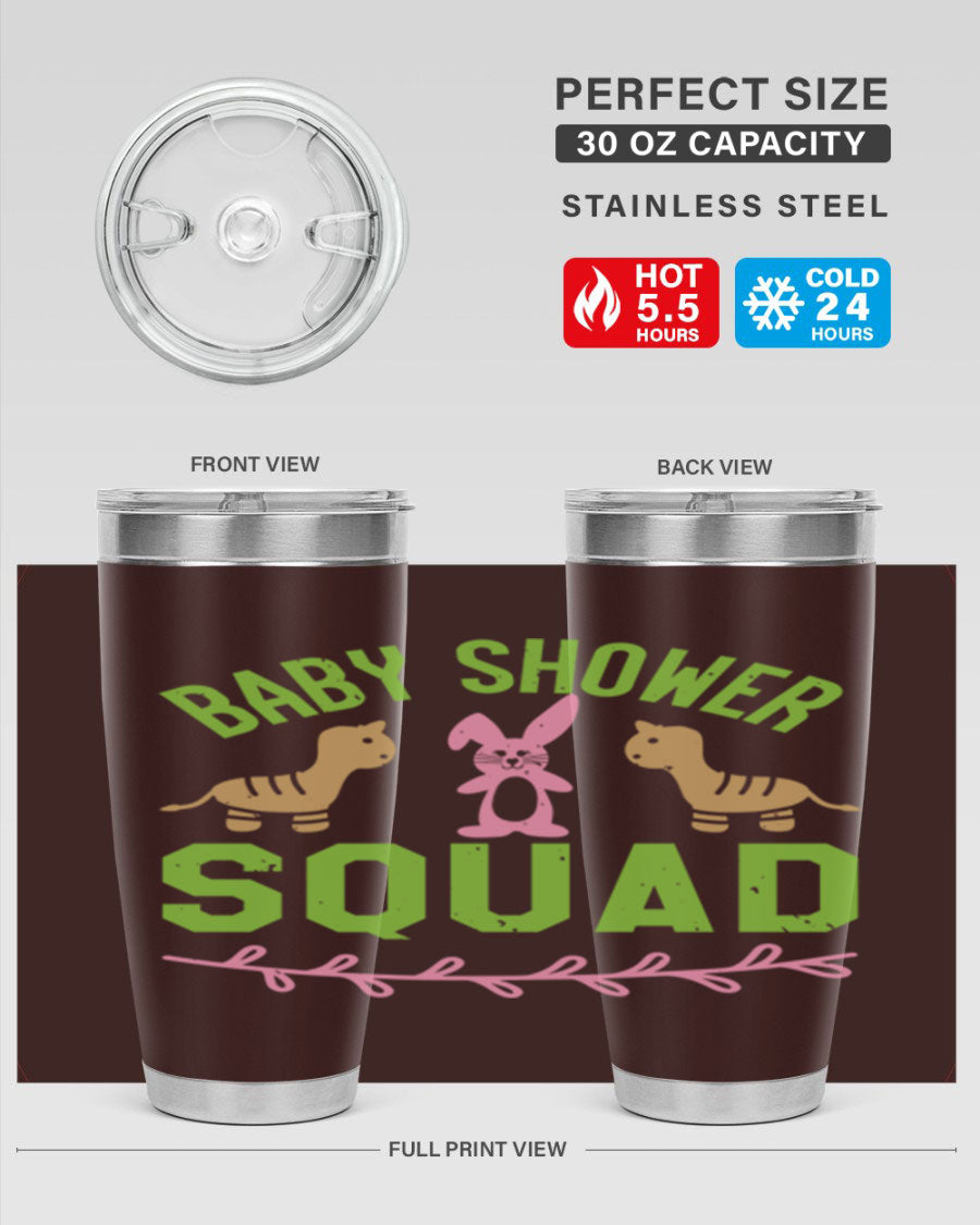 Baby Shower Squad Style 47# 20oz tumbler featuring double wall vacuum insulation and a vibrant design, perfect for baby shower celebrations.