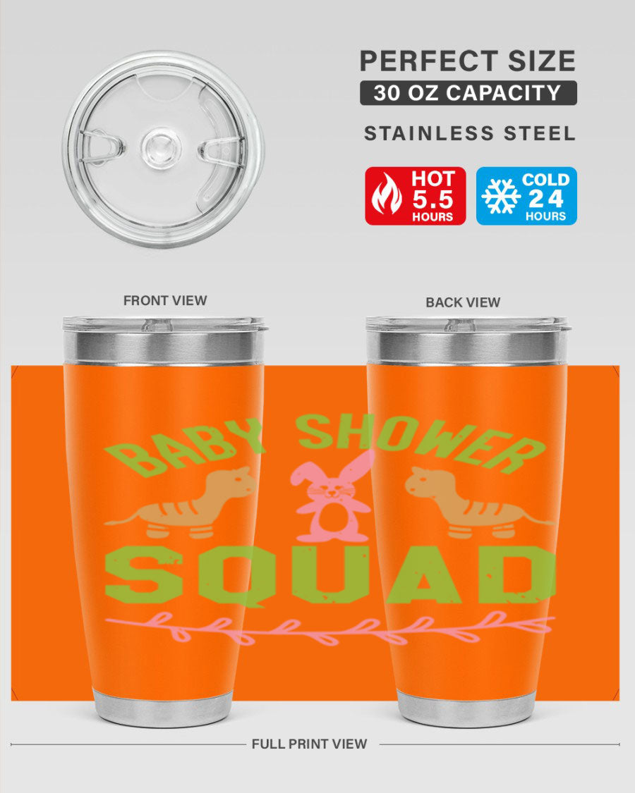 Baby Shower Squad Style 47# 20oz tumbler featuring double wall vacuum insulation and a vibrant design, perfect for baby shower celebrations.