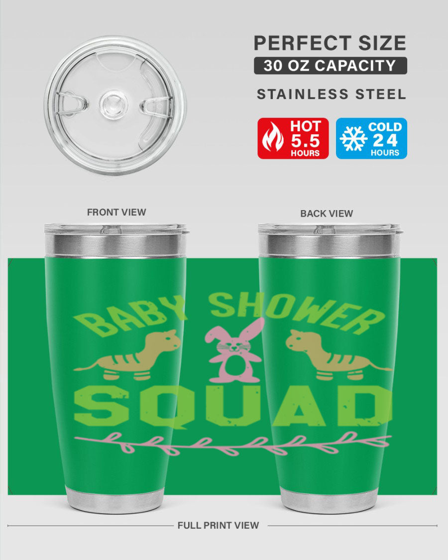 Baby Shower Squad Style 47# 20oz tumbler featuring double wall vacuum insulation and a vibrant design, perfect for baby shower celebrations.