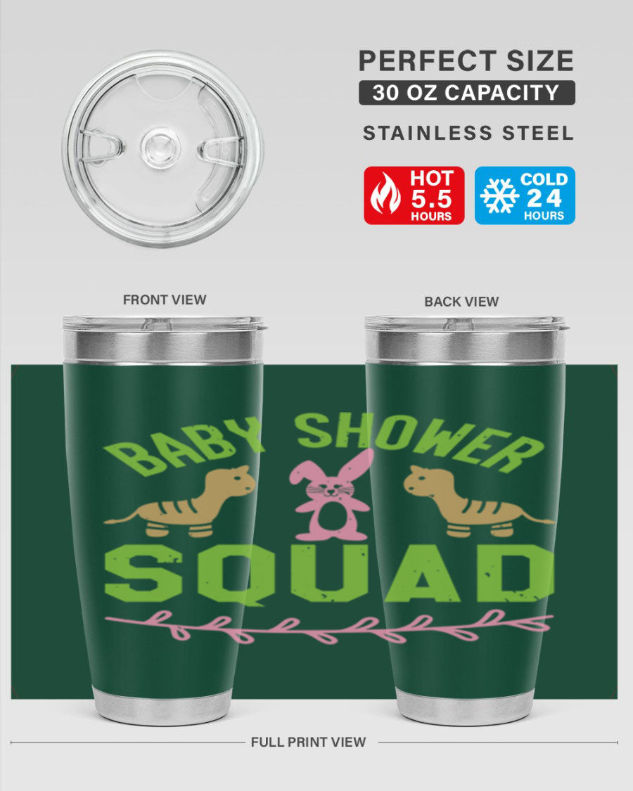 Baby Shower Squad Style 47# 20oz tumbler featuring double wall vacuum insulation and a vibrant design, perfect for baby shower celebrations.