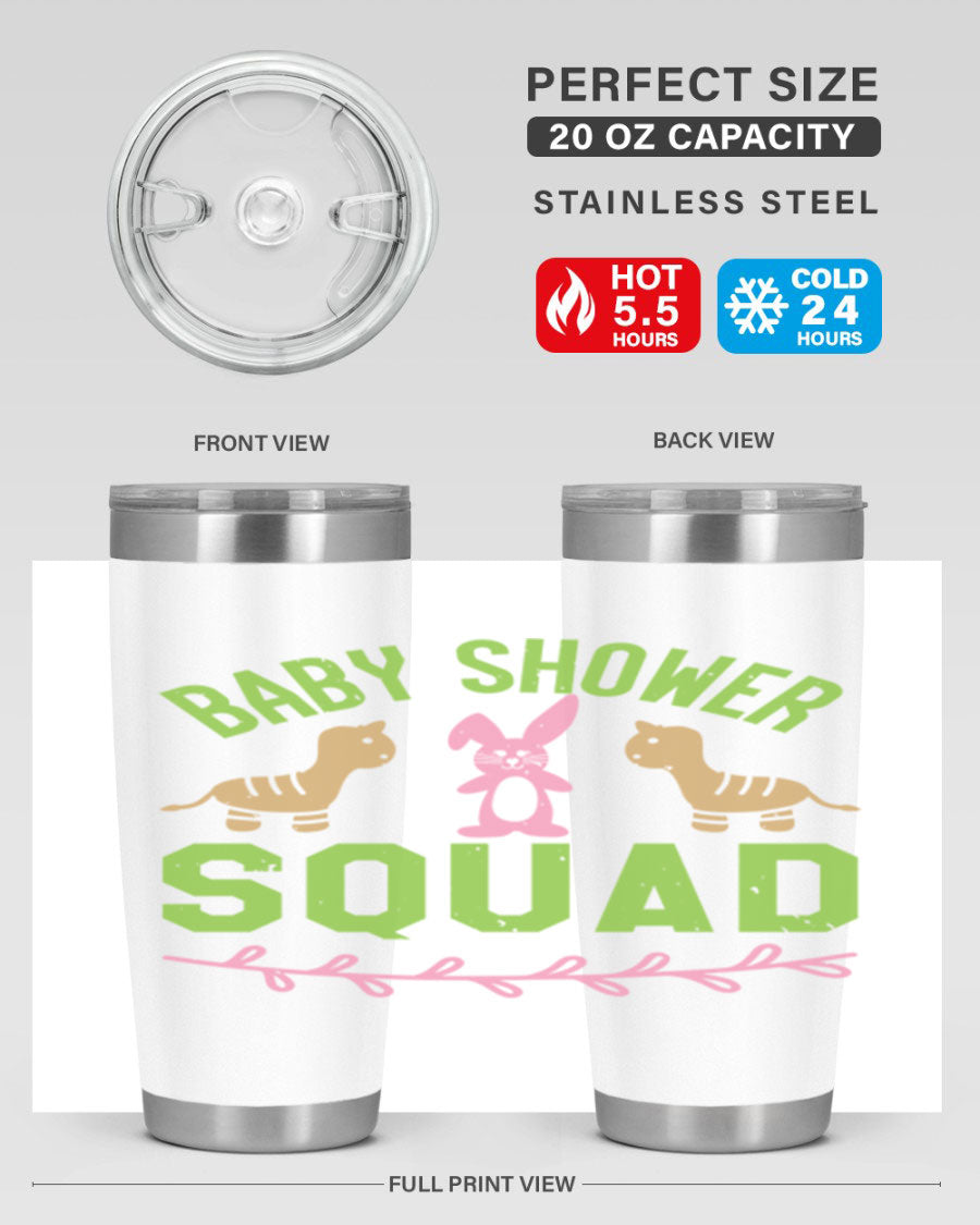 Baby Shower Squad Style 47# 20oz tumbler featuring double wall vacuum insulation and a vibrant design, perfect for baby shower celebrations.