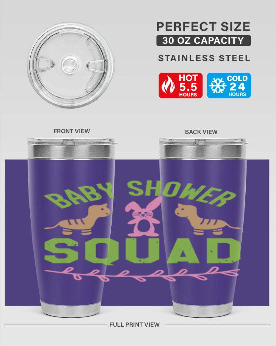 Baby Shower Squad Style 47# 20oz tumbler featuring double wall vacuum insulation and a vibrant design, perfect for baby shower celebrations.